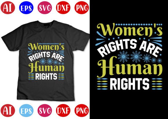 Women's Rights Graphics for T-Shirt Designs